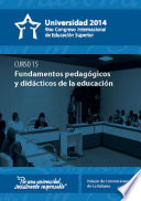 Fundamentos pedagogicos y didacticos de la Educacion Superior.