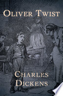 Oliver twist / Charles Dickens.