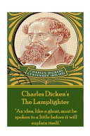 The lamplighter : a farce in one act /