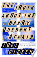 The truth about the Harry Quebert affair /