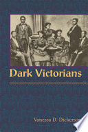 Dark Victorians / Vanessa D. Dickerson.