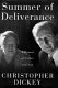 Summer of deliverance : a memoir of father and son /