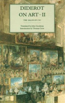 Diderot on art / edited and translated by John Goodman ; introduction by Thomas Crow.