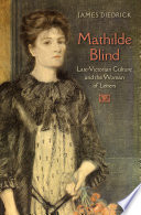 Mathilde Blind and the culture of late-Victorian London /