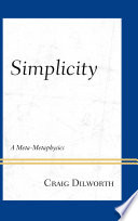 Simplicity : a meta-metaphysics /