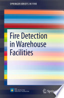 Fire detection in warehouse facilities /