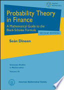 Probability theory in finance : a mathematical guide to the Black-Scholes formula /