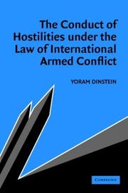 The conduct of hostilities under the law of international armed conflict / Yoram Dinstein.