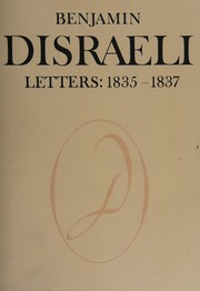 Benjamin Disraeli letters:1835-1837 /