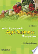 INDIAN AGRICULTURE & AGRI-BUSINESS MANAGEMENT.