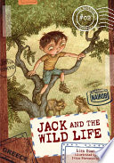 Jack and the wild life /