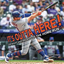 It's outta here! : the might and majesty of the home run /