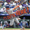 It's outta here! : the might and majesty of the home run / Matt Doeden.