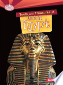 Tools and treasures of ancient Egypt /