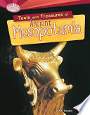 Tools and treasures of ancient Mesopotamia / Matt Doeden.