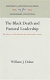 The Black Death and pastoral leadership : the Diocese of Hereford in the fourteenth century / William J. Dohar.