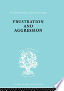 Frustration and aggression / by John Dollard [and others].