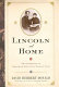 Lincoln at home : two glimpses of Abraham Lincoln's family life / David Herbert Donald.