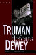 Truman defeats Dewey /