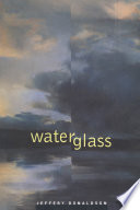 Waterglass Jeffery Donaldson.