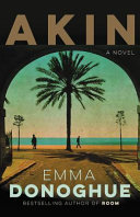 Akin : a novel /