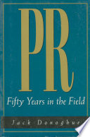 PR : fifty years in the field /