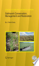 Saltmarsh conservation, management, and restoration / by J. Patrick Doody.