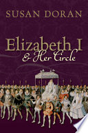 Elizabeth I and Her Circle /