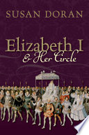 Elizabeth I and her circle / Susan Doran.