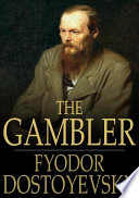 The gambler /