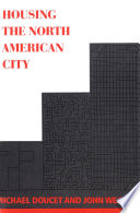 Housing the North American city /