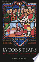 Jacob's tears : the priestly work of reconciliation /