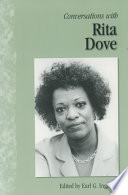 Conversations with Rita Dove / edited by Earl G. Ingersoll.