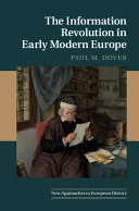 The information revolution in early modern Europe /