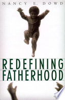Redefining fatherhood /