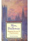 Mrs. Dalloway : mapping streams of consciousness / David Dowling.