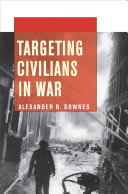 Targeting civilians in war /