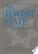 The Jewish state : a century later / Alan Dowty.