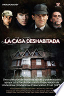 El hogar de Sherlock : la casa deshabitada /