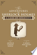 A case of identity : the adventures of Sherlock Holmes /