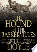 The hound of the baskervilles /