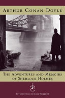 The adventures and memoirs of Sherlock Holmes / Arthur Conan Doyle ; introduction by John Berendt.