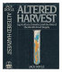 Altered harvest : agriculture, genetics, and the fate of the world's food supply /
