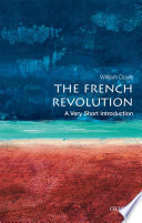 The French Revolution : a very short introduction /