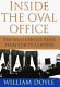 Inside the Oval Office : the White House tapes from FDR to Clinton /