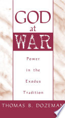 God at war : power in the Exodus tradition /