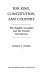 For king, constitution, and country : the English Loyalists and the French Revolution / Robert R. Dozier.