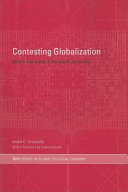 Contesting globalization : space and place in the world economy / André C. Drainville ; with a foreword by Saskia Sassen.