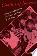 Conflict of Interests : Organized Labor and the Civil Rights Movement in the South, 1954-1968 / Alan Draper.