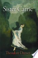 Sister Carrie /